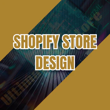 Shopify Store Design